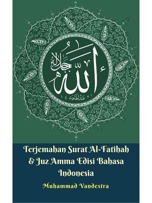 cover image of Terjemahan Surat Al-Fatihah & Juz Amma Edisi Bahasa Indonesia